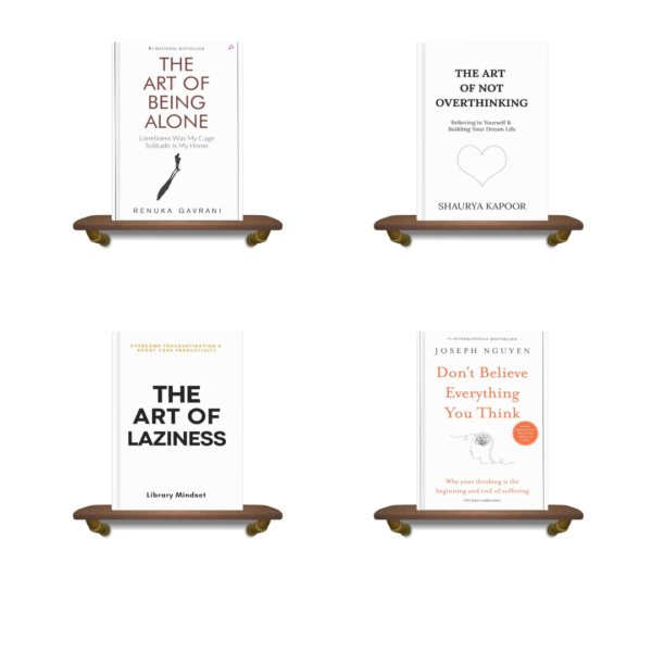 Combo set of 4 Books : The Art of Being Alone + The Art of Not Overthinking + The Art of Laziness + Don't Believe Everything You Think
